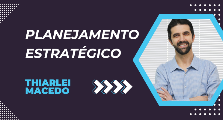 No comando da jornada: o planejamento estratégico como seu guia de viagem